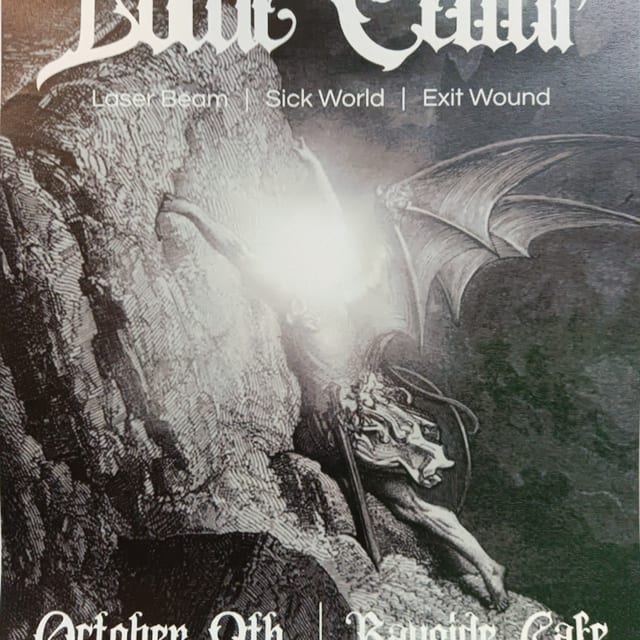 Lowe Cellar, Laser Beam, Sick World, & Exit Wound